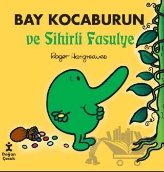 Bay Kocaburun ve Sihirli Fasulye – Roger Hargreaves – Doğan Çocuk kitap kapağı