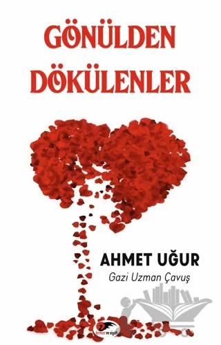 Gönülden Gökülenler – Hacı Kadir Toprak – Kırmızı ve Siyah Yayınevi kitap kapağı
