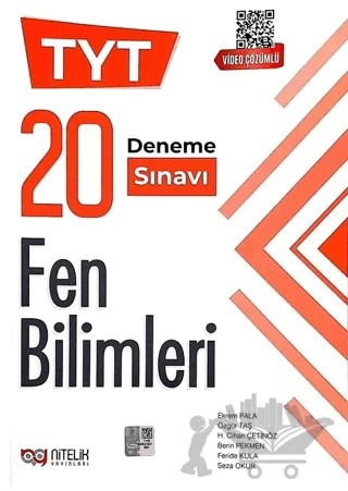 Nitelik YKS TYT Fen Bilimleri 20 Deneme Sınavı Video Çözümlü – Berin Pekmen, Ekrem Pala, Feride Kula, Hüseyin Cihan Çetinöz, Özgür Taş, Seza Okur – Nitelik Yayınları kitap kapağı