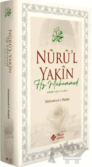 Nuru'l Yakin Hz. Muhammed – Muhammed El-Hudari – İtisam Yayınları kitap kapağı