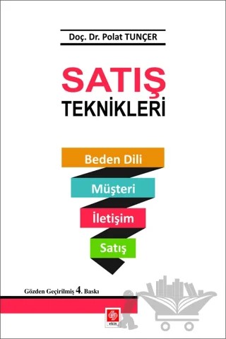 Satış Teknikleri – Polat Tunçer – Ekin Basım Yayın kitap kapağı