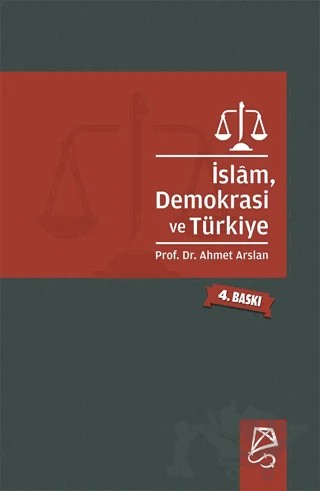 İslam, Demokrasi ve Türkiye – Ahmet Arslan – Serbest Kitaplar kitap kapağı