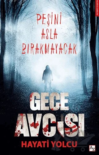 Gece Avcısı – Hayati Yolcu – Az Kitap kitap kapağı