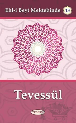 Tevessül – Abdurrahim Musevi – Tesnim Yayınları kitap kapağı