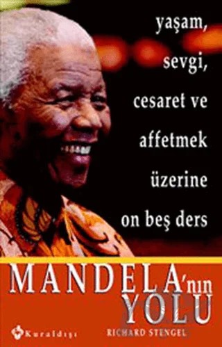 Mandela’nın Yolu – Richard Stengel – Kuraldışı Yayınevi kitap kapağı