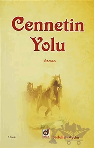 Cennetin Yolu – Sadullah Aydın – Dua Yayınları kitap kapağı