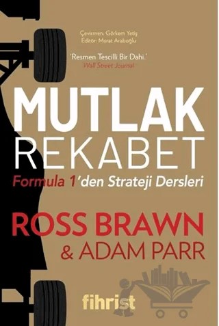 Mutlak Rekabet – Ross Brawn, Adam Parr – Fihrist Kitap kitap kapağı