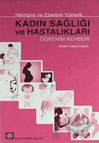 Kadın Sağlığı ve Hastalıkları – Kolektif – İstanbul Tıp Kitabevi kitap kapağı