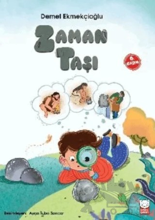 Zaman Taşı – Demet Ekmekçioğlu – Kırmızı Kedi Çocuk kitap kapağı