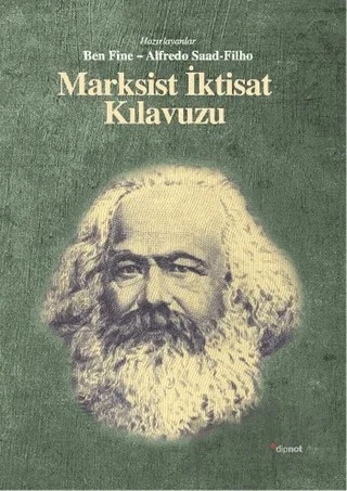 Marksist İktisat Kılavuzu – Alfredo Saad-Filho, Ben Fine – Dipnot Yayınları kitap kapağı