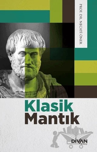 Klasik Mantık – Necati Öner – Divan Kitap kitap kapağı