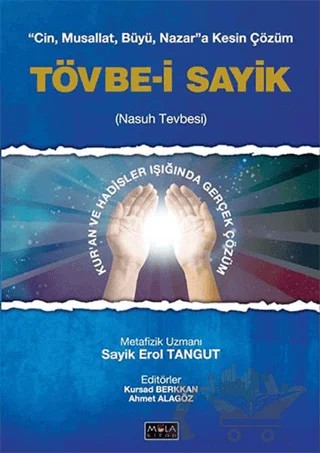 Tövbe-i Sayik – Sayik Erol Tangut – Mola Kitap kitap kapağı