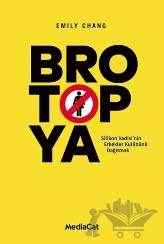 Brotopya – Emily Chang – MediaCat Kitapları kitap kapağı