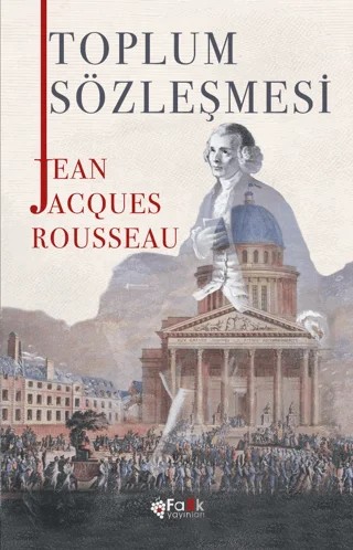 Toplum Sözleşmesi – Jean-Jacques Rousseau – Fark Yayınları kitap kapağı