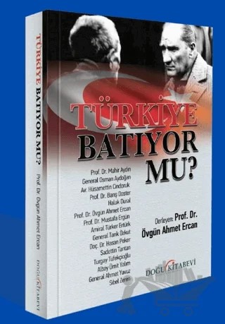 Türkiye Batıyor Mu? – Kolektif – Doğu Kitabevi kitap kapağı