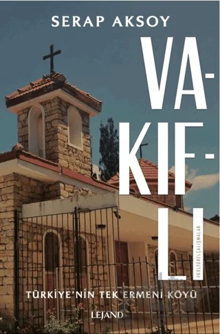 Vakıflı – Serap Aksoy – Lejand kitap kapağı