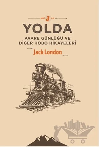 Yolda – Jack London – Altıkırkbeş Yayınları kitap kapağı