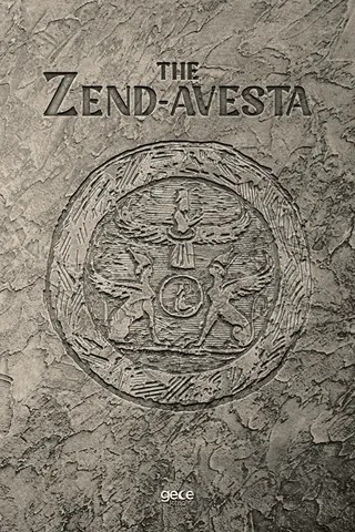 The Zend-Avesta – Kolektif – Gece Kitaplığı kitap kapağı
