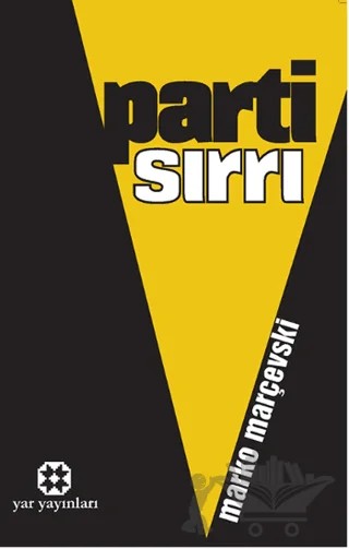 Parti Sırrı – Marko Marçevski – Yar Yayınları kitap kapağı