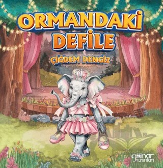 Ormandaki Defile – Çiğdem Dengiz – Gülnar Yayınları kitap kapağı