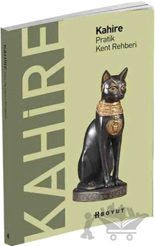 Kahire Pratik Kent Rehberi – Kolektif – Boyut Yayın Grubu kitap kapağı