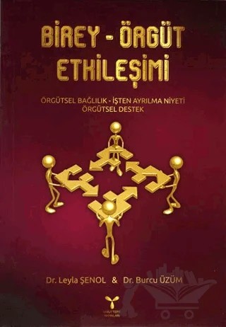Birey-Örgüt Etkileşimi – Burcu Üzüm, Leyla Şenol – Umuttepe Yayınları kitap kapağı