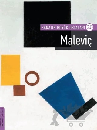 Maleviç - Sanatın Büyük Ustaları 20 – Firdevs Candil Erdoğan – HayalPerest Kitap kitap kapağı