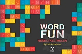 Word Fun - Neşeli Kelimeler – Aykut Açkalmaz – Arel Kitap kitap kapağı