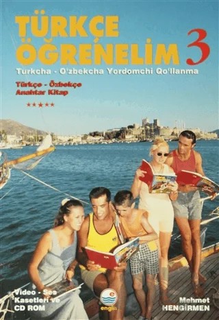 Türkçe Öğrenelim 3 / Türkçe - Özbekçe Anahtar Kitap – Mehmet Hengirmen – Engin Yayınevi kitap kapağı