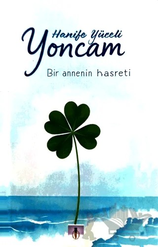 Yoncam – Hanife Yüceli – Altın Divit Yayınevi kitap kapağı