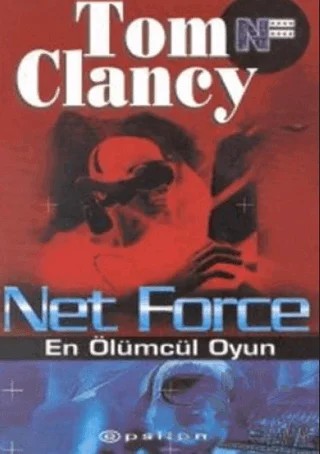 En Ölümcül Oyun Net Force – Tom Clancy – Epsilon Yayınevi kitap kapağı