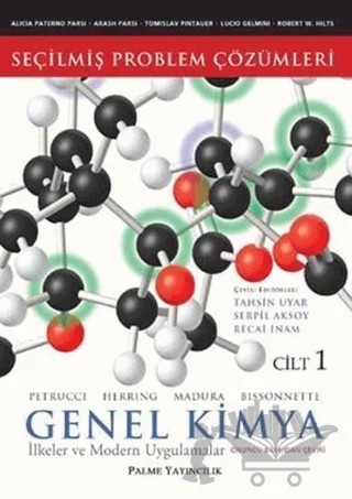 Seçilmiş Problem Çözümleri - Genel Kimya Cilt: 2 İlkeler ve Modern Uygulamalar – F. Geoffrey Herring, Jeffry D. Madura, Ralph H. Petrucci – Palme Yayıncılık kitap kapağı