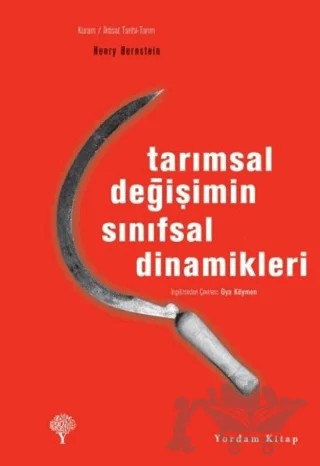 Tarımsal Değişimin Sınıfsal Dinamikleri – Henry Bernstein – Yordam Kitap kitap kapağı