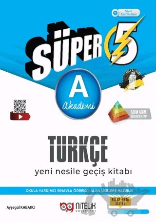 Nitelik 5. Sınıf Süper Türkçe A (Akademi) Yeni Nesile Geçiş Kitabı – Ayşegül Kabakcı – Nitelik Yayınları kitap kapağı