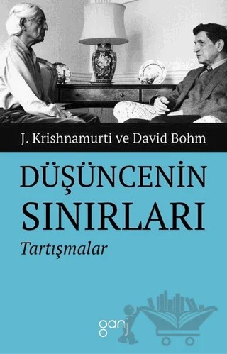Düşüncenin Sınırları – David Bohm, J. Krishnamurti – Ganj Kitap kitap kapağı