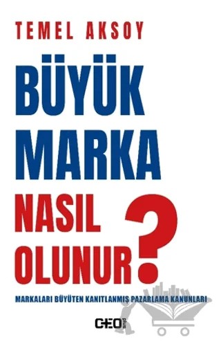 Büyük Marka Nasıl Olunur? – Temel Aksoy – CEO Plus kitap kapağı