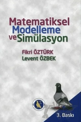 Matematiksel Modelleme Ve Simülasyon – Fikri Öztürk, Levent Özbek – Akademisyen Kitabevi kitap kapağı
