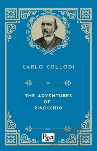 The Adventures Of Pinocchio – Carlo Collodi – Paper Books kitap kapağı