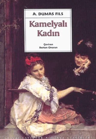 Kamelyalı Kadın – Alexandre Dumas Fils – Sosyal Yayınları kitap kapağı