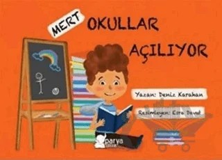Mert - Okullar Açılıyor – Deniz Karahan – Parya Kitap kitap kapağı