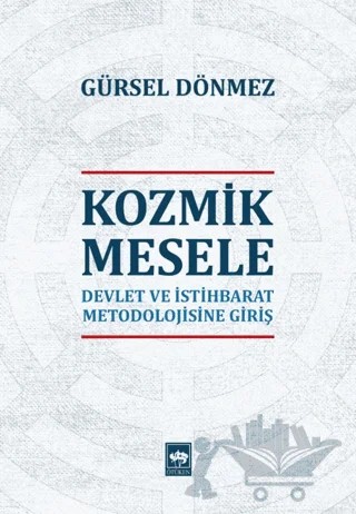 Kozmik Mesele – Gürsel Dönmez – Ötüken Neşriyat kitap kapağı