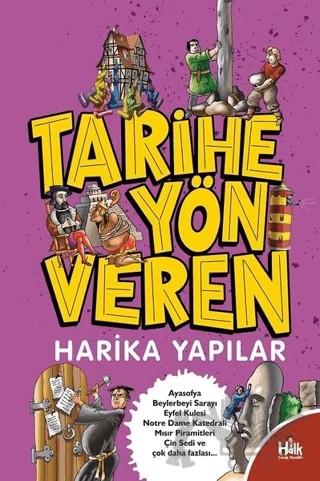 Tarihe Yön Veren Harika Yapılar – Serdar Kayıhan – Halk Kitabevi kitap kapağı
