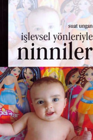 İşlevsel Yönleriyle Ninniler – Suat Ungan – Pegem Akademi Yayıncılık kitap kapağı