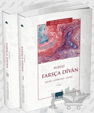 Fuzuli Farsça Divan – İbrahim Kaya, Hasan Kavruk – Ihlamur Akademi kitap kapağı