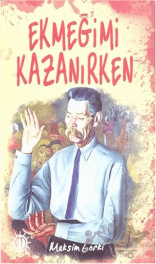 Ekmeğimi Kazanırken – Maksim Gorki – Yason Yayıncılık kitap kapağı