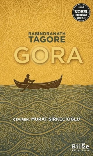 Gora – Rabındranath Tagore – Bilge Kültür Sanat kitap kapağı