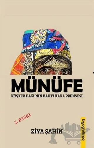 Münüfe – Ziya Şahin – Biyografi Net İletişim ve Yayın kitap kapağı
