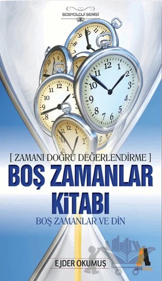 Boş Zamanlar Kitabı – Ejder Okumuş – Akis Kitap kitap kapağı