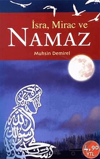 İsra, Mirac ve Namaz – Muhsin Demirel – Rağbet Yayınları kitap kapağı