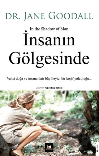 İnsanın Gölgesinde – Jane Goodall – Beyaz Baykuş Yayınları kitap kapağı